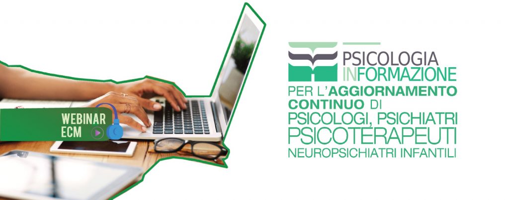 Psicologia-InFormazione-Webinar-Psicologi-Psichiatri-Psicoterapeuti-Neuropsichiatri-Infantili